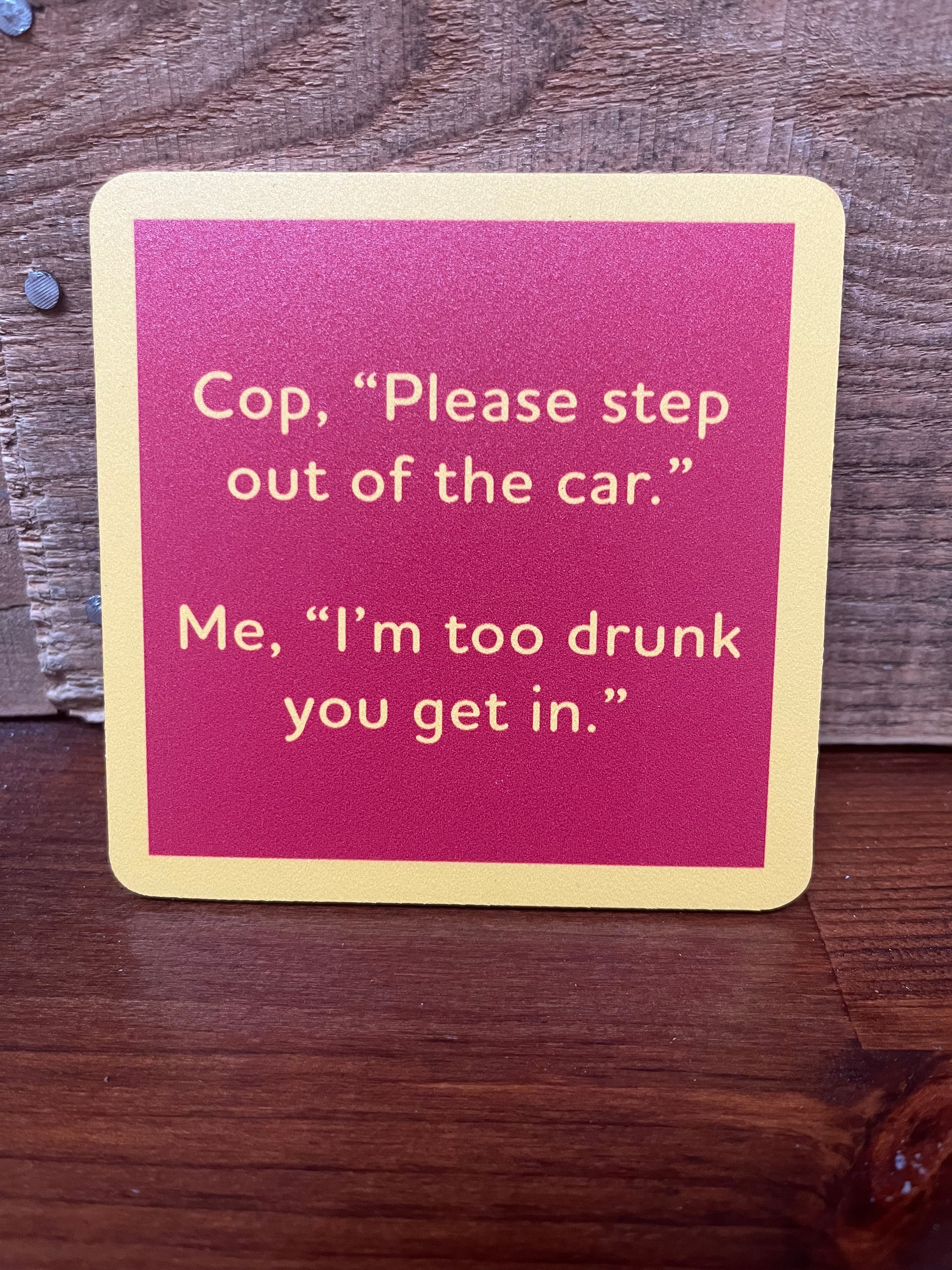 Drinks on Me Coasters